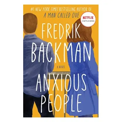 "Fredrik Backman Anxious People" - "" ("")