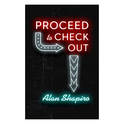 "Proceed to Check Out" - "" ("Shapiro Alan")