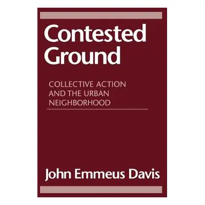 "Contested Ground" - "" ("Davis John Emmius")