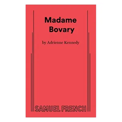 "Madame Bovary" - "" ("Kennedy Adrienne")