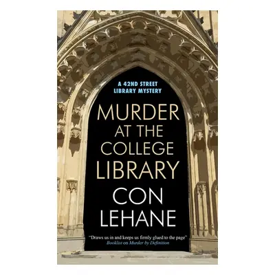 "Murder at the College Library" - "" ("Lehane Con")