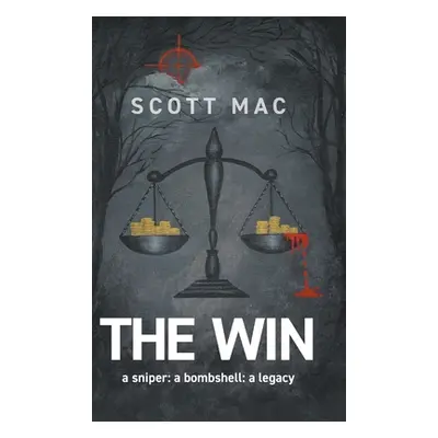 "The Win" - "" ("Mac Scott")