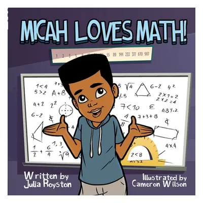 "Micah Loves Math!" - "" ("Wilson Cameron T.")