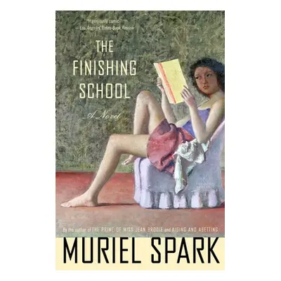 "The Finishing School" - "" ("Spark Muriel")