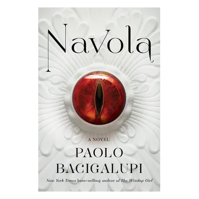 "Navola" - "" ("Bacigalupi Paolo")