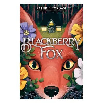 Blackberry Fox (Tordasi Kathrin)