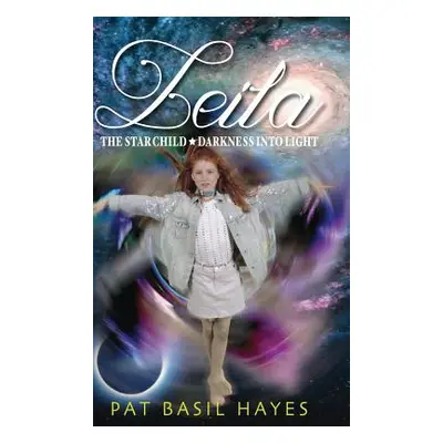 "Leila The Star Child" - "" ("Hayes Pat Basil")