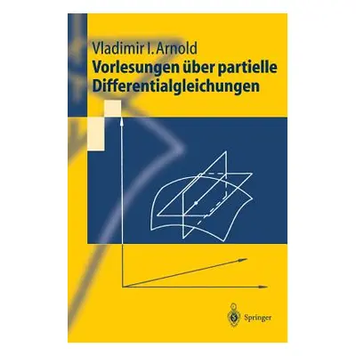 "Vorlesungen ber Partielle Differentialgleichungen" - "" ("Arnold Vladimir I.")