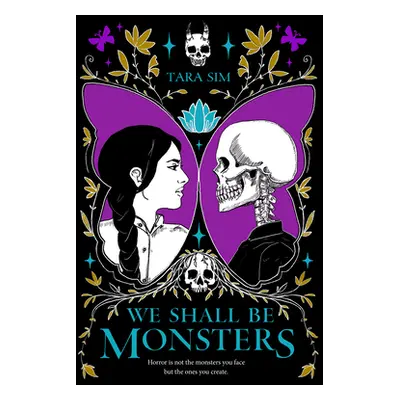 "We Shall Be Monsters" - "" ("Sim Tara")