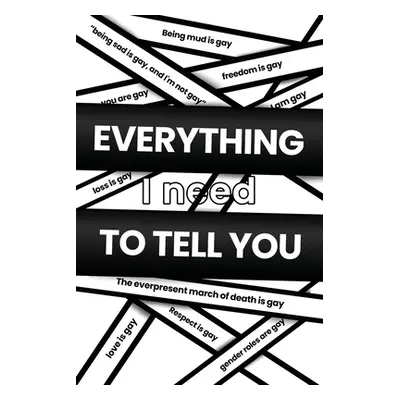 "Everything I Need to Tell You" - "" ("Carpenter")