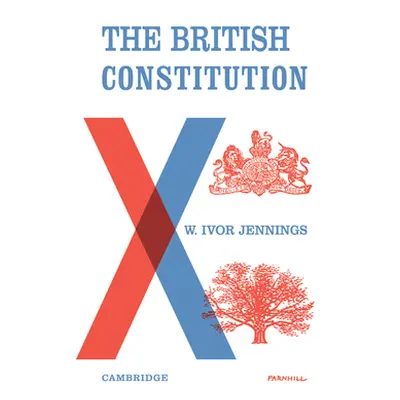 "The British Constitution" - "" ("Jennings Ivor")