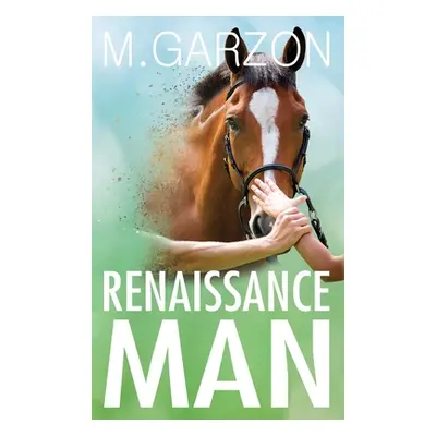 "Renaissance Man" - "" ("Garzon M.")