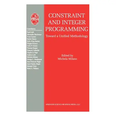 "Constraint and Integer Programming: Toward a Unified Methodology" - "" ("Milano Michela")