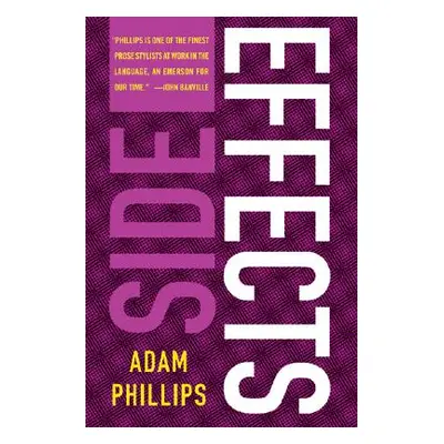 "Side Effects" - "" ("Phillips Adam")