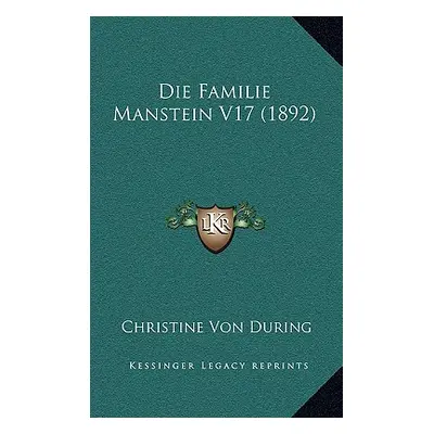 "Die Familie Manstein V17 (1892)" - "" ("During Christine Von")