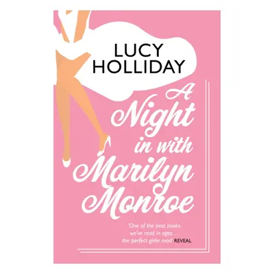 "Night In with Marilyn Monroe" - "" ("Holliday Lucy")