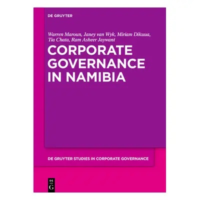 "Corporate Governance in Namibia" - "" ("Dikuua Miriam")