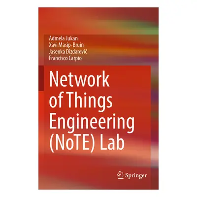 "Network of Things Engineering (Note) Lab" - "" ("Jukan Admela")