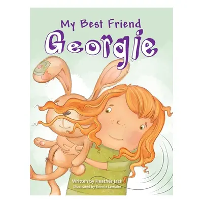 "My Best Friend Georgie" - "" ("Jack Heather")