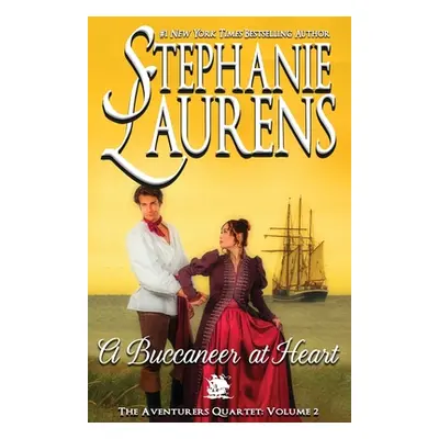 "A Buccaneer at Heart" - "" ("Laurens Stephanie")