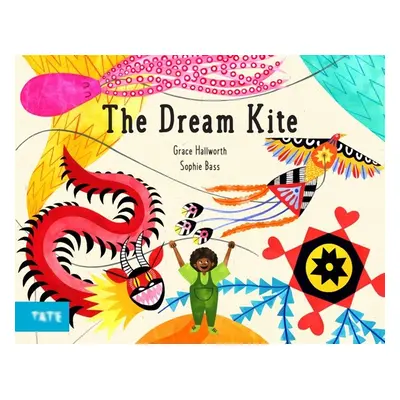 "The Dream Kite" - "" ("Hallworth Grace")