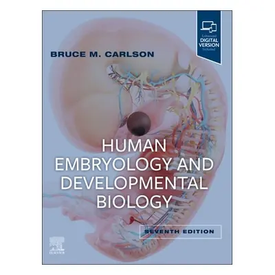 "Human Embryology and Developmental Biology" - "" ("Carlson Bruce M.")