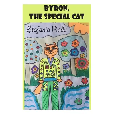 "Byron, the Special Cat" - "" ("Radu Stefania")