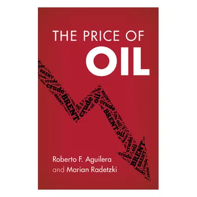 "The Price of Oil" - "" ("Aguilera Roberto F.")