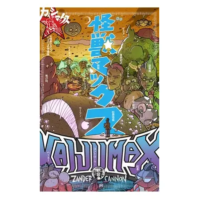 "Kaijumax Book Three: Deluxe Edition" - "" ("Cannon Zander")