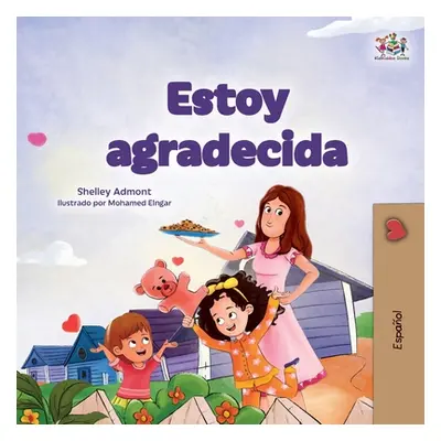 "I am Thankful (Spanish Book for Children)" - "" ("Admont Shelley")