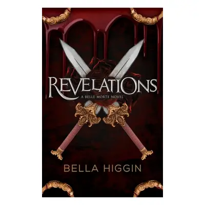 "Revelations" - "" ("Higgin Bella")