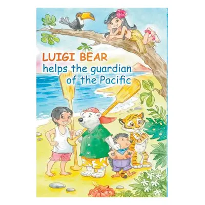 "Luigi Bear Helps the Guardian of the Pacific" - "" ("Bridle A. J. &. N.")