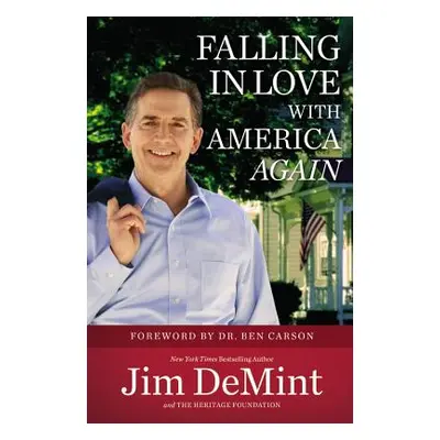 "Falling in Love with America Again" - "" ("Demint Jim")