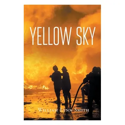 "Yellow Sky" - "" ("Smith William Lynn")