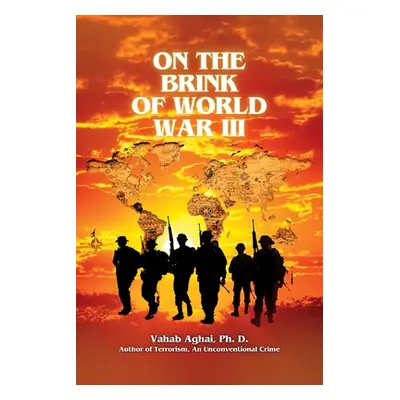 "On the Brink of World War III" - "" ("Aghai Vahab")