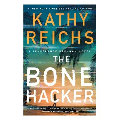 "The Bone Hacker" - "" ("Reichs Kathy")