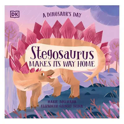 "A Dinosaur's Day: Stegosaurus Makes Its Way Home" - "" ("Bedia Elizabeth Gilbert")