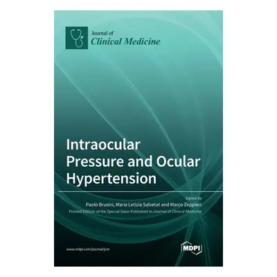 "Intraocular Pressure and Ocular Hypertension" - "" ("Brusini Paolo")