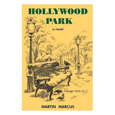 "Hollywood Park" - "" ("Marcus Martin")