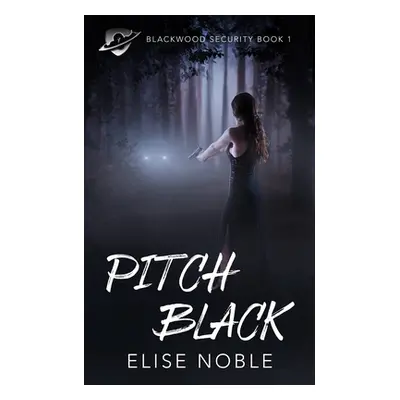 "Pitch Black" - "" ("Noble Elise")