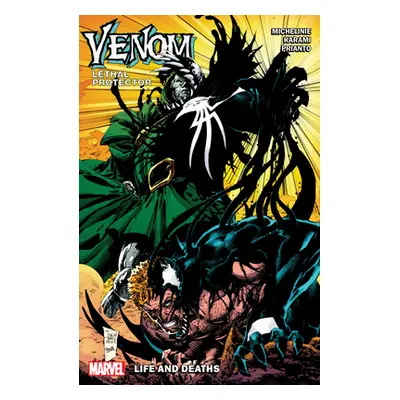 "Venom: Lethal Protector - Life and Deaths" - "" ("Michelinie David")