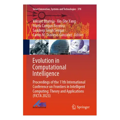 "Evolution in Computational Intelligence: Proceedings of the 11th International Conference on Fr