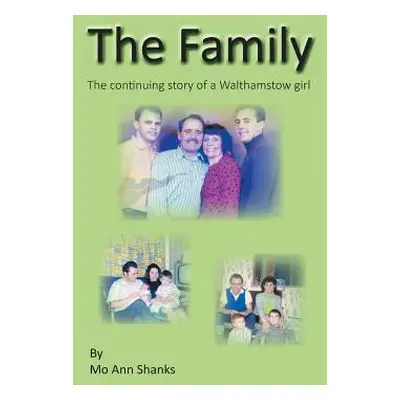 "The Family" - "" ("Shanks Mo Ann")