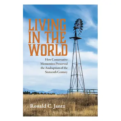 "Living in the World" - "" ("Jantz Ronald C.")