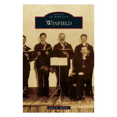 "Winfield" - "" ("McGuire James R.")