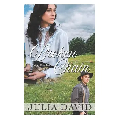 "Broken Chain" - "" ("David Julia")