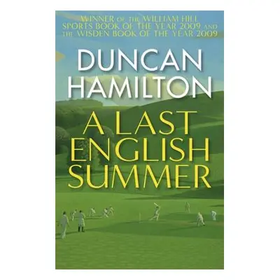 "A Last English Summer" - "" ("Hamilton Duncan")