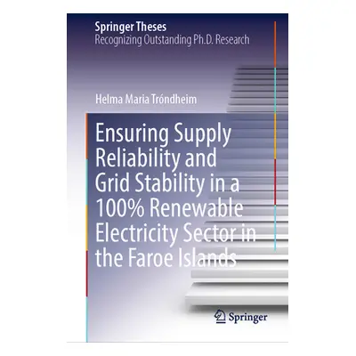 "Ensuring Supply Reliability and Grid Stability in a 100% Renewable Electricity Sector in the Fa