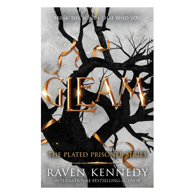 "Gleam" - "" ("Kennedy Raven")