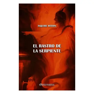 "El rastro de la Serpiente" - "" ("Stoddard Christina")